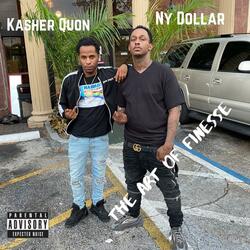 The Art of Finesse (feat. Kasher Quon)