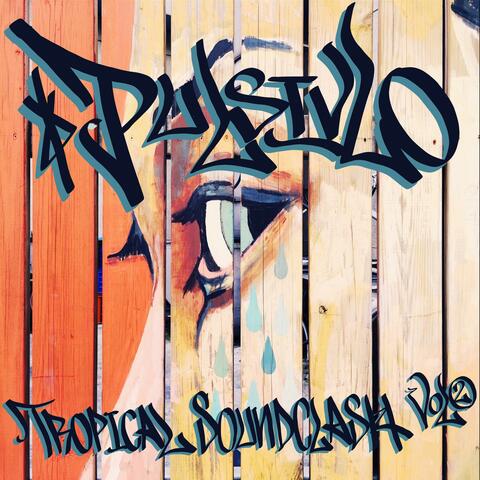 Tropical Soundclash, Vol. 2
