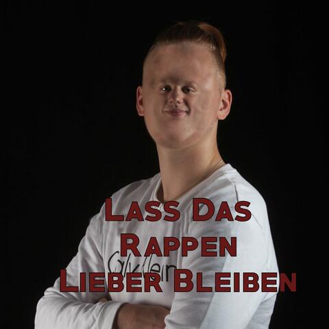 Lass Das Rappen Lieber Bleiben