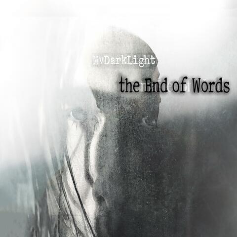 The End of Words