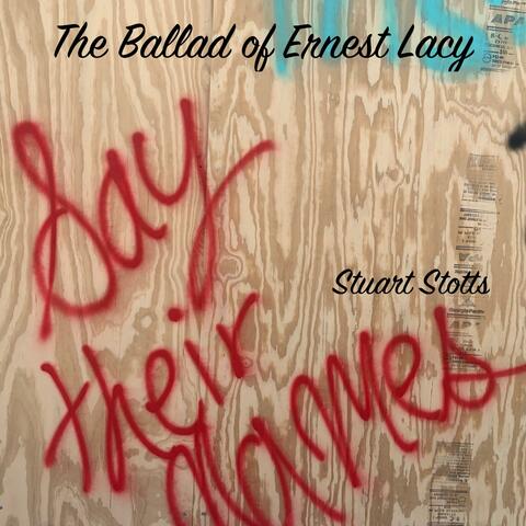 The Ballad of Ernest Lacy