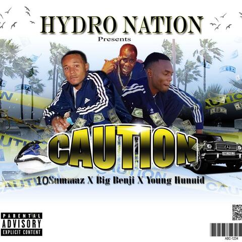 Caution (feat. Big Benji & Young Hunnit)