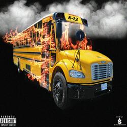 K-12 (feat. Garrison Collier & Jason12k)