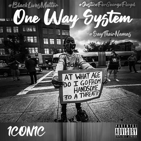 One Way System