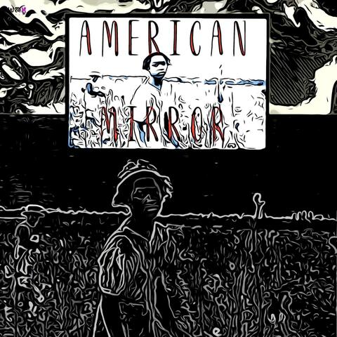 American Mirror (feat. Kadesh Flow)