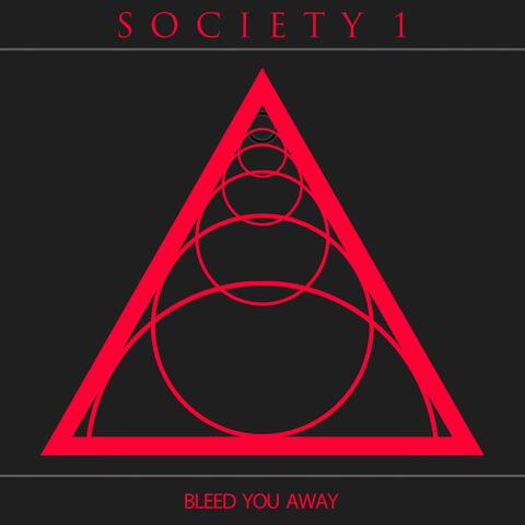 Bleed You Away