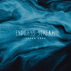 Endless Stream