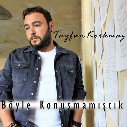 Böyle Konuşmamıştık