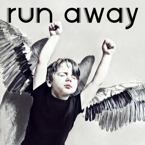 Run Away