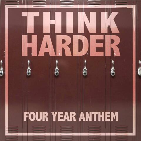 Four Year Anthem