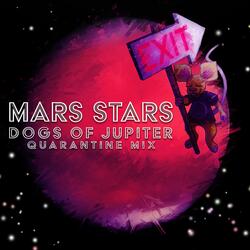 Mars Stars (Dogs of Jupiter)