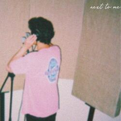 Next to Me