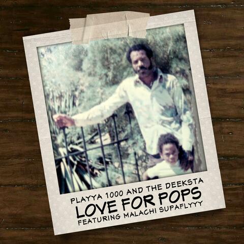 Love for Pops (feat. Malachi SupaFlyyy)
