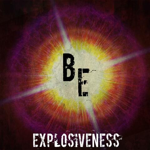 Explosiveness