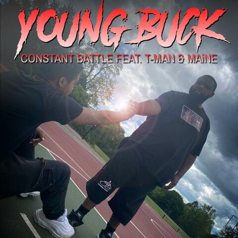 Young Buck (feat. T-Man & Maine)
