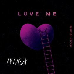 Love Me