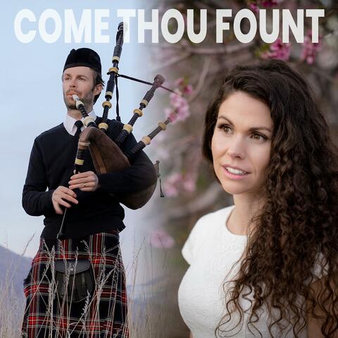 Come Thou Fount