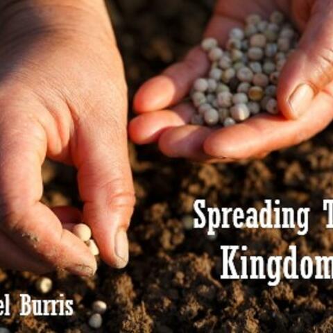 Spreading the Kingdom