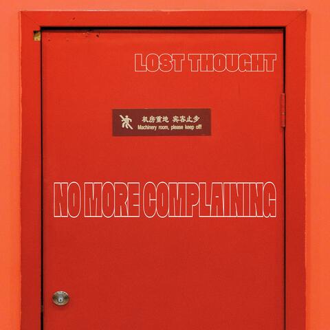 No More Complaining
