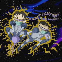 Keep It My Way (feat. GiGi Polar)