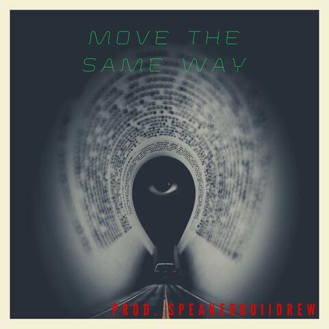 Move the Same Way