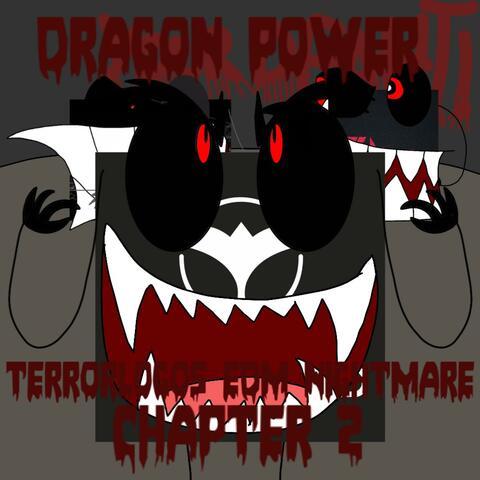 Terrorlogos EDM Nightmare Chapter 2