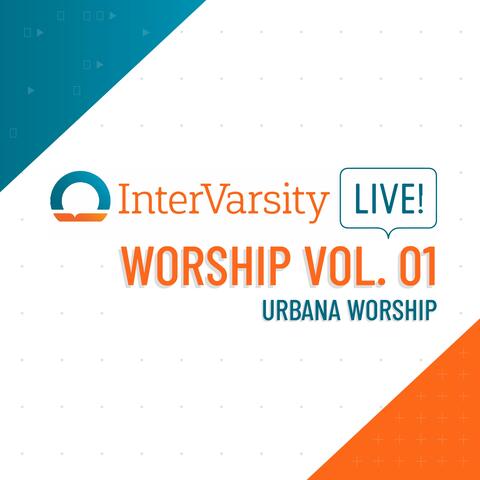 InterVarsity Live! Worship, Vol. One
