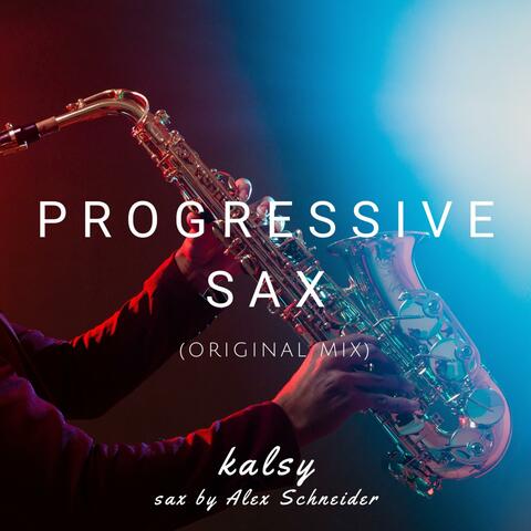 Progressive Sax (feat. Alex Schneider)