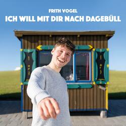 Ich will mit dir nach Dagebüll