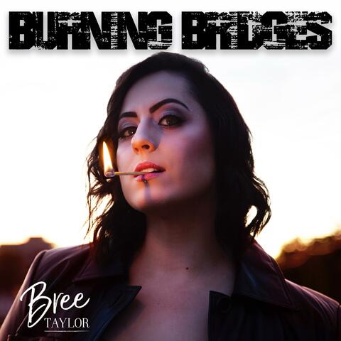 Burning Bridges