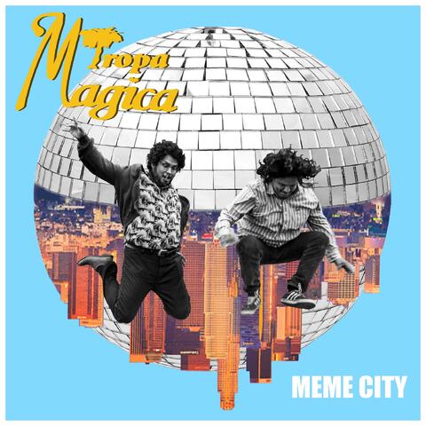 Meme City