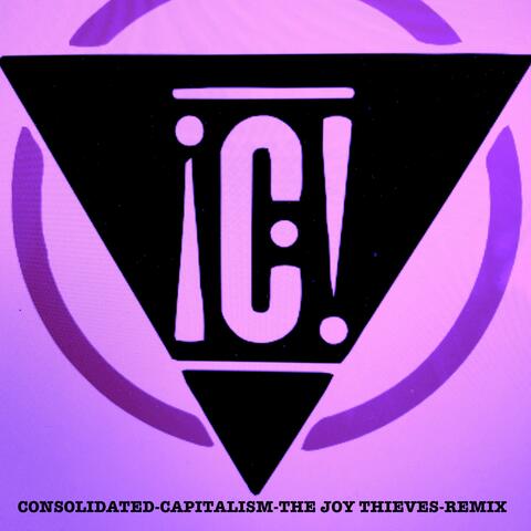 Capitalism (The Joy Thieves Remix)