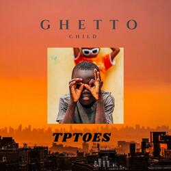Ghetto Child