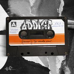 Addict (My Favorite Drug)