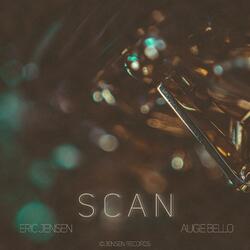 Scan (feat. Augie Bello)