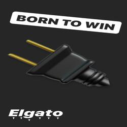 Born to Win