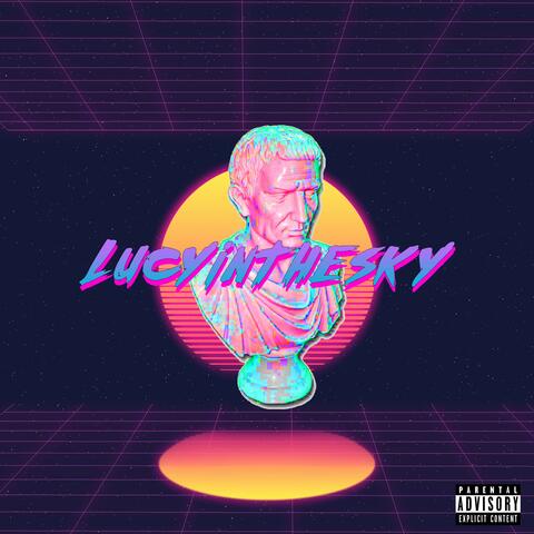 Lucy in the Sky (feat. Afiq Not Nice)