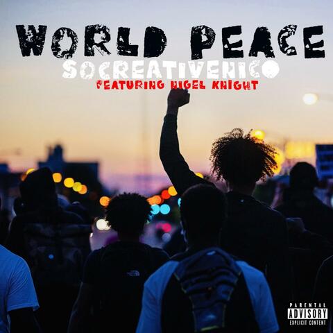 World Peace (feat. Nigel Knight)