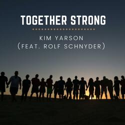 Together Strong (feat. Rolf Schnyder)