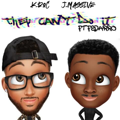 They Can't Do It (feat. Fedarro)