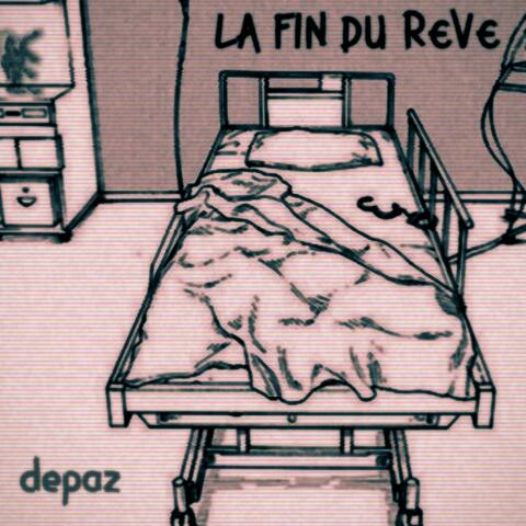 La fin du reve