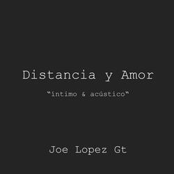 Distancia y Amor