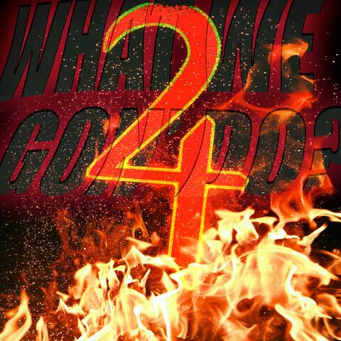 What We Gon' Do?