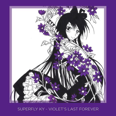 Violet's Last Forever