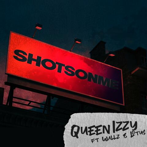 Shots on Me (feat. Wallz & Lotus)