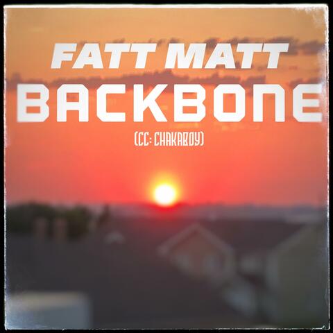 Backbone (feat. Chakaboy)