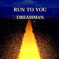 Run to You