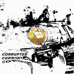 Corrupted (feat. Yung T.Y.)