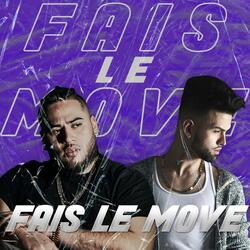Fais le move (feat. Kelody)