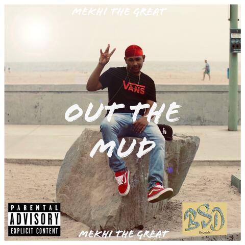 Out the Mud